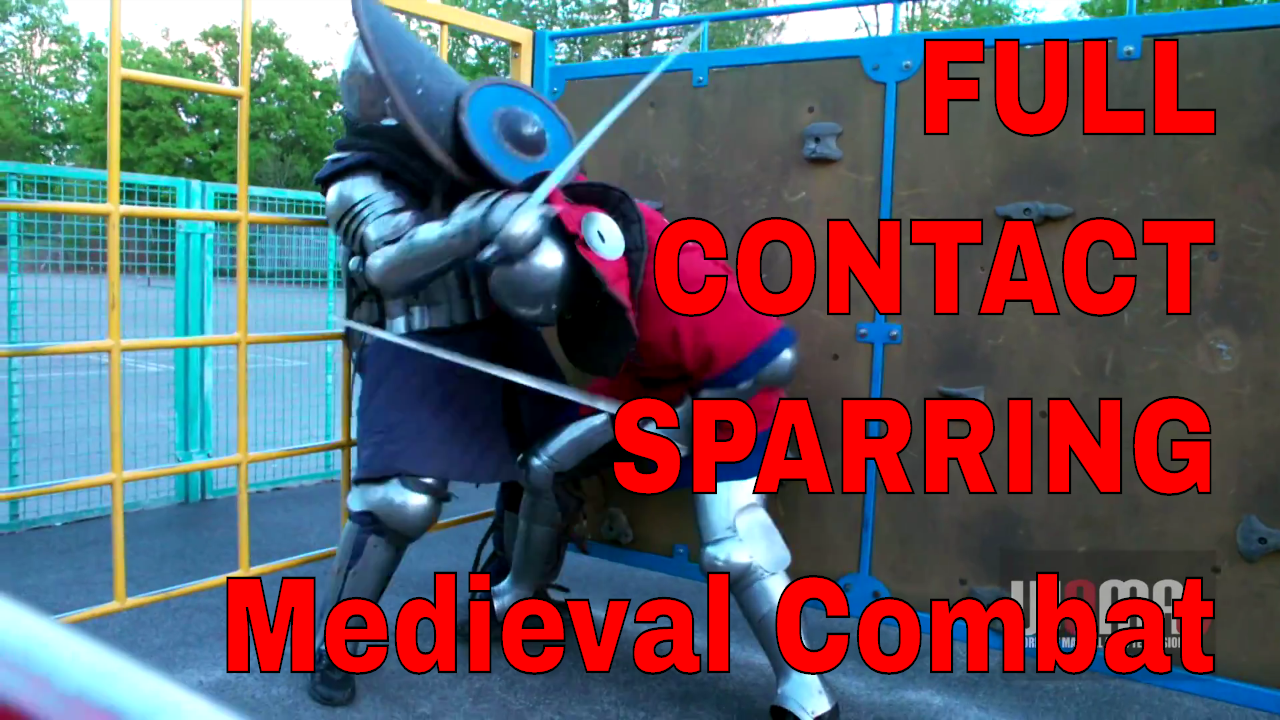 FULL CONTACT SPARRING Medieval Combat