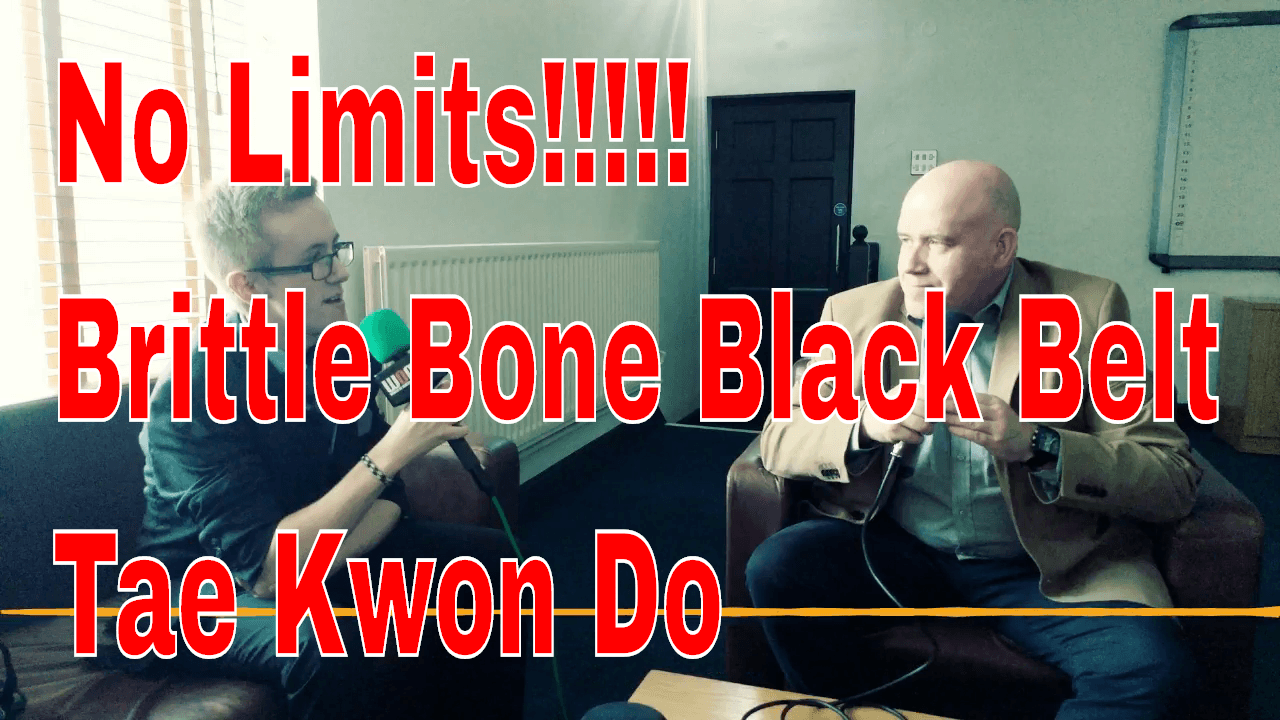 No Limits!!!!! Brittle Bone Disease in TaeKwonDo