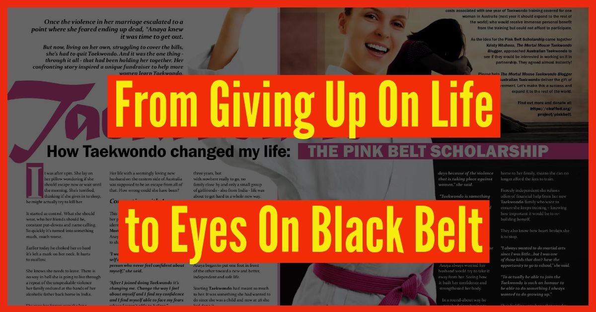 From Giving Up On Life to Eyes On Black Belt