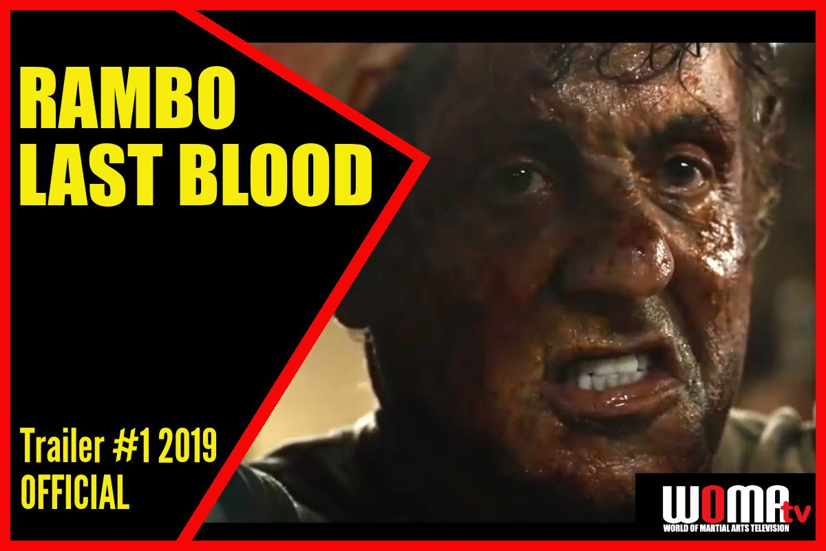 RAMBO LAST BLOOD Trailer