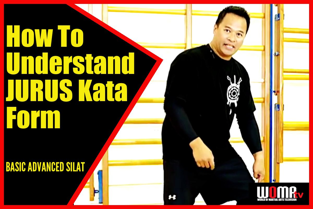 How To Understand Jurus Kata Form