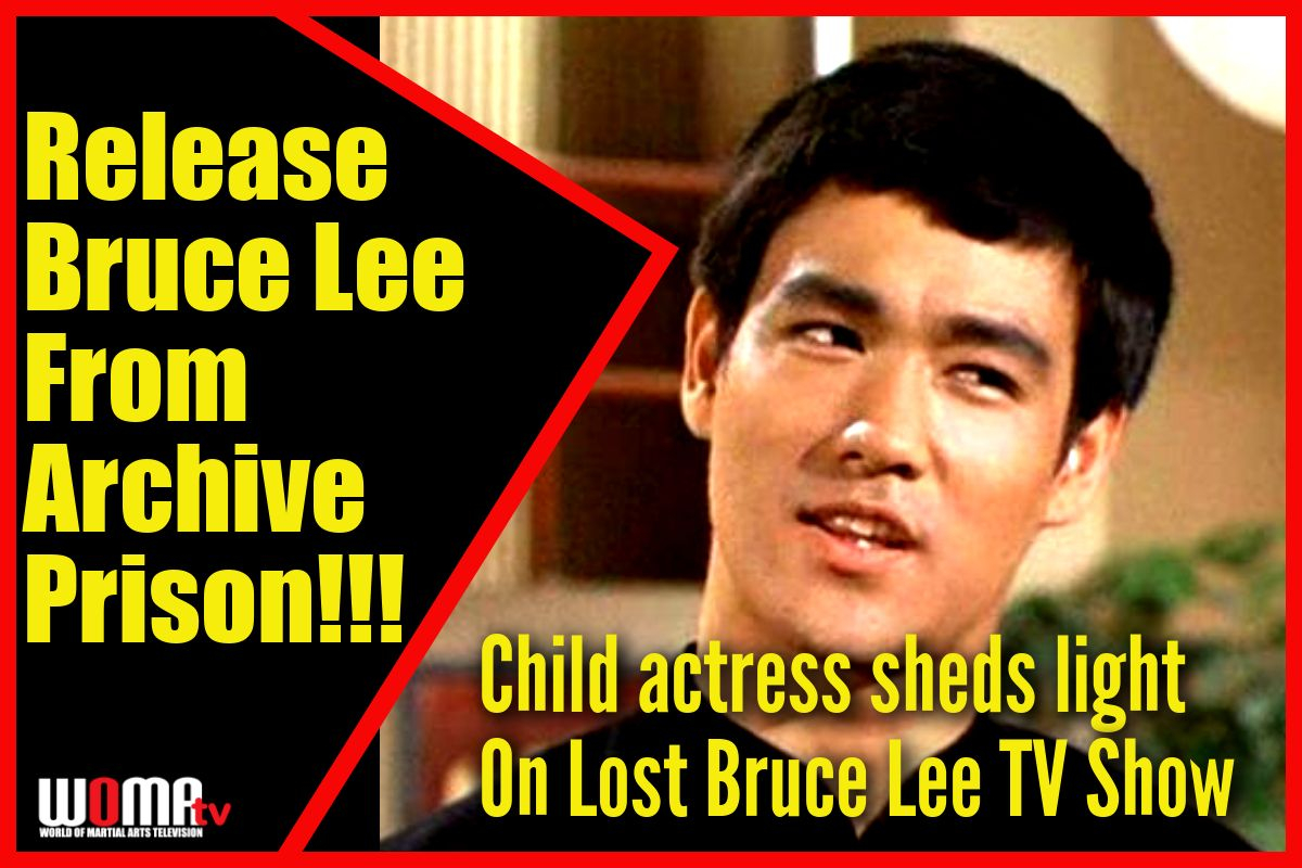 Child actress sheds light On Lost Bruce Lee TV Show