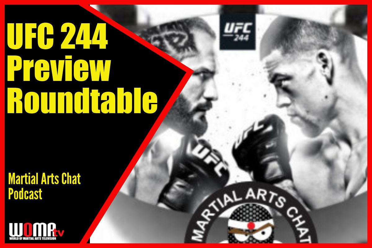 UFC 244 Preview Roundtable MAChat PODCAST