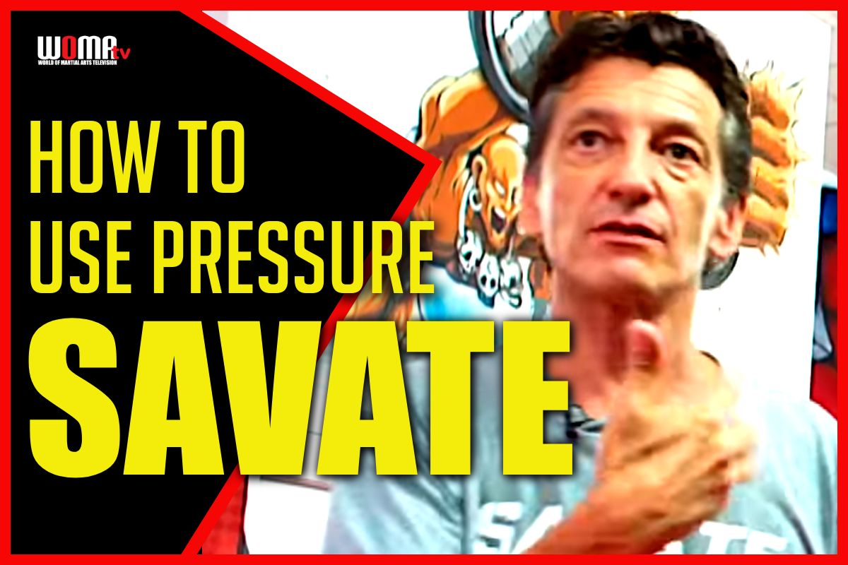 How To Use PRESSURE in SAVATE