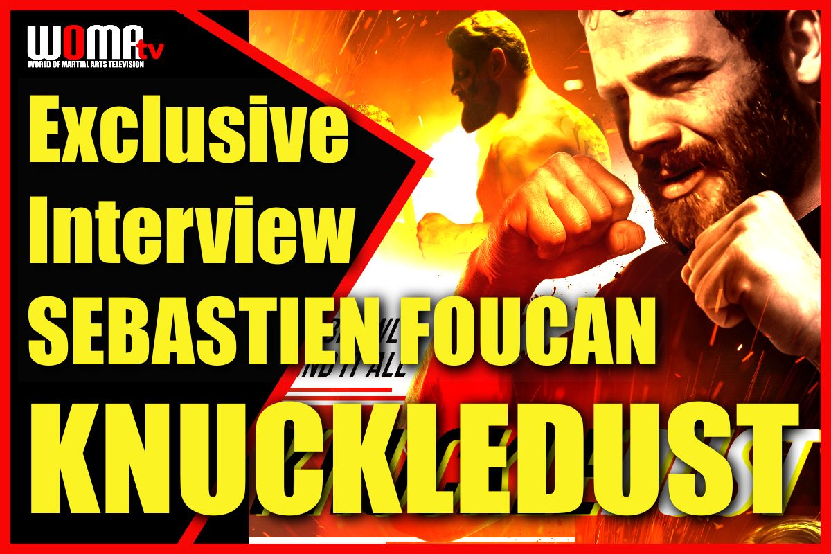 KNUCKLEDUST Exclusive Interview SEBASTIEN FOUCAN