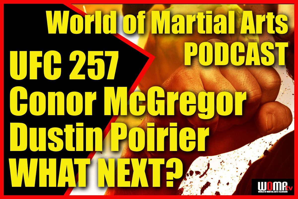 UFC 257 Conor McGregor Dustin Poirier WHAT NEXT?