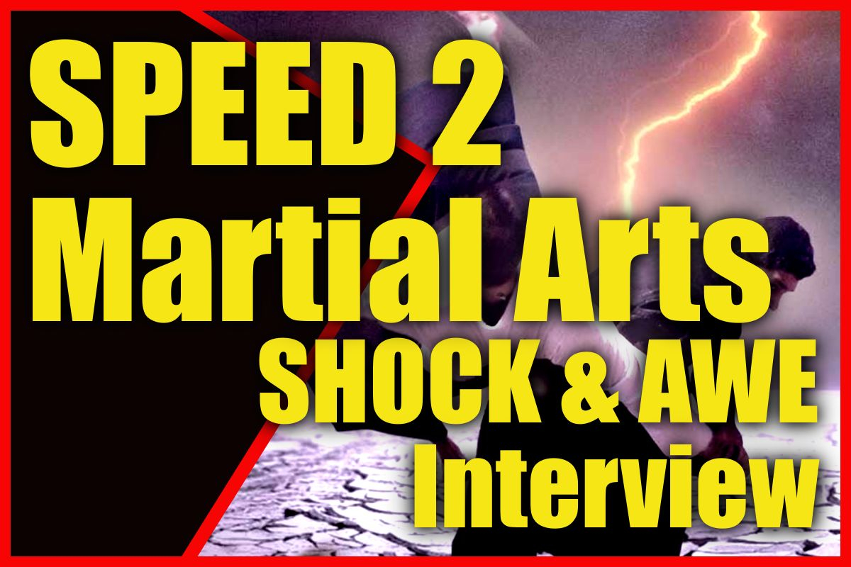 SPEED 2 Martial Arts Shock & Awe Symposium