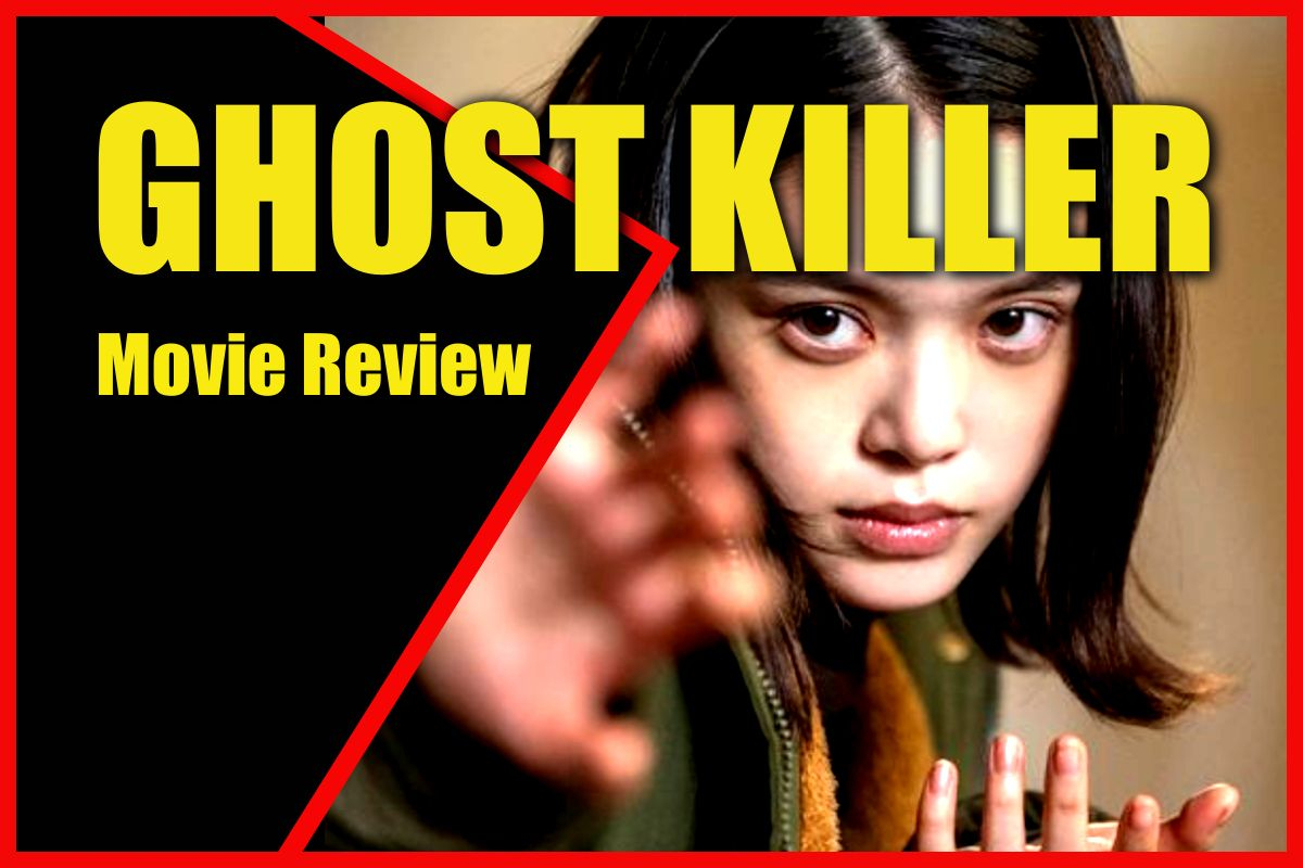 GHOST KILLER